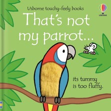 Usborne - Thats Not My Parrot Kitap