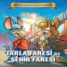 Bigelal Bugünün Çuklarına Öyküler - Tarla Faresi ile Şehir Faresi