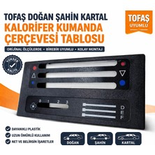 Emr Tofaş Doğan Şahin Kartal Kalorifer Kumanda Çerçevesi Tablosu