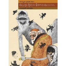 SÜS Evliya Çelebiden - Gülabi Ağanın Başından Geçenler