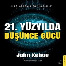 Bucuks 21. Yüzyılda Düşünce Gücü