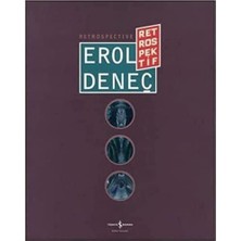 SÜS Erol Deneç Retrospektif Retrospective