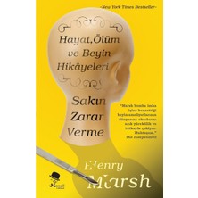 SÜS Sakın Zarar Verme Hayat Ölüm ve Beyin Hikayeleri