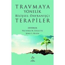 SÜS Travmaya Yönelik Bilişsel - Davranışçı Terapiler