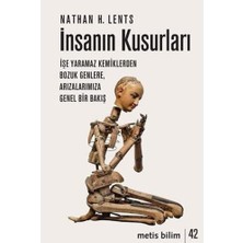 Nisar Store Insanın Kusurları: Işe Yaramaz Kemiklerden Bozuk Genlere, Arızalarımıza Genel Bir Bakış