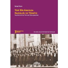 SÜS Yeni Bir Anayasa Hazırlığı ve Türkiye: Seçkincilikten Toplum Sözleşmesine