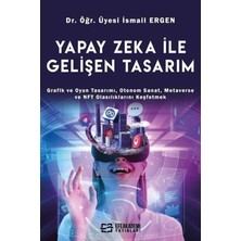 Nisar Store Yapay Zeka Ile Gelişen Tasarım: Grafik ve Oyun Tasarımı, Otonom Sanat, Metaverse ve Nft Olasılıklarını Keşfetmek