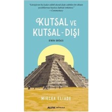 SÜS Kutsal ve Kutsal - Dışı: Dinin Doğası