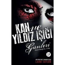 SÜS Kan ve Yıldız Işığı Günleri: Duman ve Kemiğin Kızı 2. Kitap