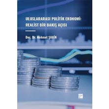 SÜS Uluslararası Politik Ekonomi: Realist Bir Bakış Açısı