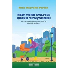 SÜS New York Stiliyle Çocuk Yetiştirmek: Bir Klinik Psikoloğun New York’ta Annelik Serüveni