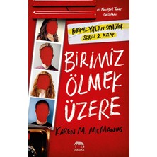 SÜS Birimiz Ölmek Üzere: Birimiz Yalan Söylüyor Serisi 2. Kitap