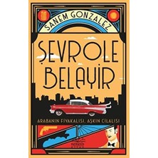 SÜS Şevrole Belayir: Arabanın Fiyakalısı, Aşkın Cilalısı