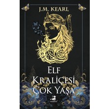 SÜS Elf Kraliçesi Çok Yaşa