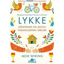 SÜS Lykke: Dünyanın En Mutlu Insanlarının Sırları