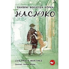 SÜS Hachiko - Sahibini Bekleyen Köpek