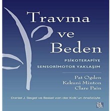 SÜS Travma ve Beden: Psikoterapiye Sensorimotor Yaklaşım