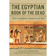 SÜS The Egyptian Book Of The Dead: The Complete Papyrus Of Ani