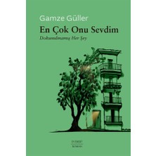 SÜS En Çok Onu Sevdim: Dokunulmamış Her Şey