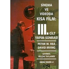 SÜS Sinema ve Videoda Kısa Film 3: Yapım Sonrası