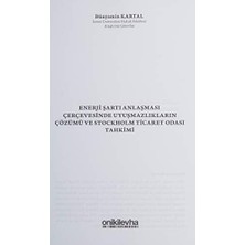 Nisar Store Enerji Şartı Anlaşması Çerçevesinde Uyuşmazlıkların Çözümü ve Stockholm Ticaret Odası Tahkimi