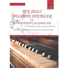 SÜS Tek Sesli Melodik Dikteler ve Ritmik Dikte Çalısmaları: CD Destekli Tonal ve Ritmik Dikteler
