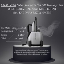Laurastar Buhar Jenatörlü Ütü Lift Xtra 2200 Watt Koyu Gri Otomatik Kapanma Özelliği ile