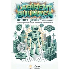 Güneş Kitabevleri Labirent Bulmaca Robot Şehir