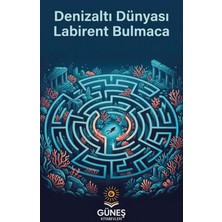 Güneş Kitabevleri Denizaltı Dünyası Labirent Bulmaca