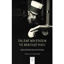 Post Yayınevi Islami Mistisizm ve Bektaşi Yolu