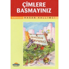 Çimlere Basmayınız