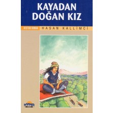 Kayadan Doğan Kız