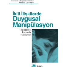 Mabelme Store Ikili Ilişkilerde Duygusal Manipülasyon  Narsist Bir Partnerle Yüzleşmek