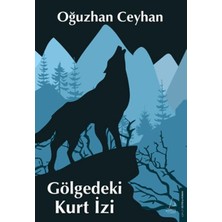 Mabelme Store Gölgedeki Kurt Izi