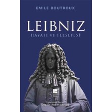 Mabelme Store Leibniz Hayatı ve Felsefesi