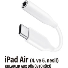 Bukrem Store Type-C Aux Apple Uyumlu iPad Air 4 - 5 Nesil Kulaklık Dönüştürücü Type-C Çevirici Aparat