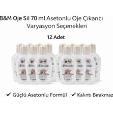 Cansa B&m Oje Sil 70 ml Asetonlu Oje Çıkarıcı Güçlü Formül 12 Adet