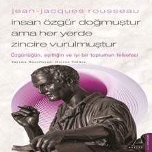 Decostyle Jean-Jacques Rousseau-Insan Özgür Doğmuştur Ama Her Yerde Zincire Vurulmuştur
