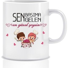 Hediyenza Sen Başıma Gelen En Güzel Şeysin Tasarım Kupa Bardak