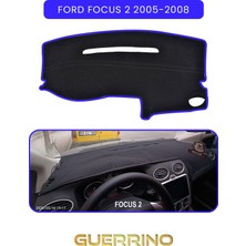 Guerrino Ford Focus 2 (2005-2008)TORPİDO Koruma Halısı Mavi Kenar