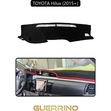Guerrino Toyota Hilux (2015+)TORPİDO Koruma Halısı Siyah Kenar