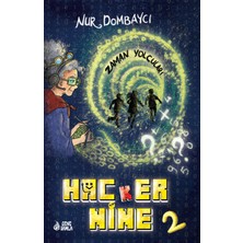 Hacker Nine-2: Zaman Yolcuları (Fleksi)