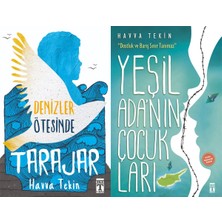 İlk Genç Timaş Denizler Ötesinde Tarajar ve Yeşil Adanın Çocukları (Havva Tekin)