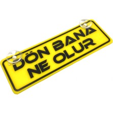TKÇ Ieg™ Dön Bana Ne Olur Yazılı Sarı Dekor Plaka Vantuzlu Cam Süsü 22X7.5CM