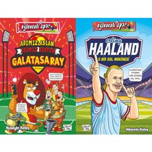 Eğlenceli Bilgi Yayınları Adımız Aslan Işimiz Destan-Galatasaray ve Erling Haaland - O Bir Gol Makinesi (Hüseyin Keleş)