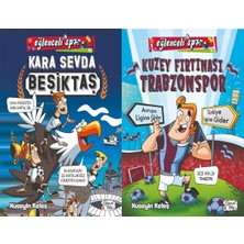 Eğlenceli Bilgi Yayınları Kara Sevda-Beşiktaş ve Kuzey Fırtınası Trabzonspor (Hüseyin Keleş)