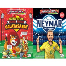 Eğlenceli Bilgi Yayınları Adımız Aslan Işimiz Destan-Galatasaray ve Neymar - O Bir Sambacı (Hüseyin Keleş)