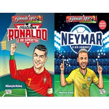 Eğlenceli Bilgi Yayınları Cristiano Ronaldo - O Bir Süperstar ve Neymar - O Bir Sambacı (Hüseyin Keleş)