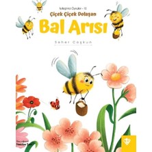 Türkiye Diyanet Vakfı Yayınları Çiçek Çiçek Dolaşan Bal Arısı