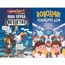 Eğlenceli Bilgi Yayınları Kara Sevda-Beşiktaş ve Robotları Yendiğimiz Gün (Hüseyin Keleş)